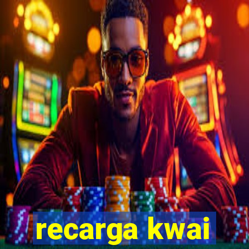 recarga kwai